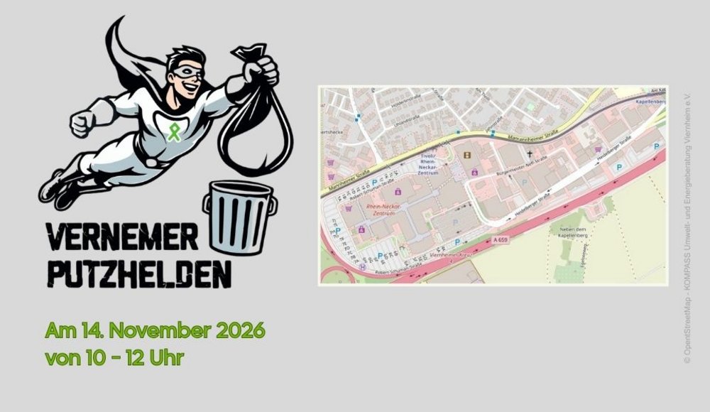 Eine Veranstaltungsgrafik der „Vernemer Putzhelden“ auf hellgrauem Hintergrund. Links ist ein gezeichneter Superheld mit schwarzem Umhang, weißem Anzug und grünem Band auf der Brust zu sehen. Er fliegt mit einem gefüllten Müllsack in der Hand über einen Abfalleimer. Darunter steht in schwarzer Schrift „Vernemer Putzhelden“. Rechts zeigt ein Kartenausschnitt das Gebiet rund um das Rhein-Neckar-Zentrum in Viernheim. Unten links stehen in grüner Schrift Datum und Uhrzeit der Aktion: „Am 14. November 2026 von 10 bis 12 Uhr“.